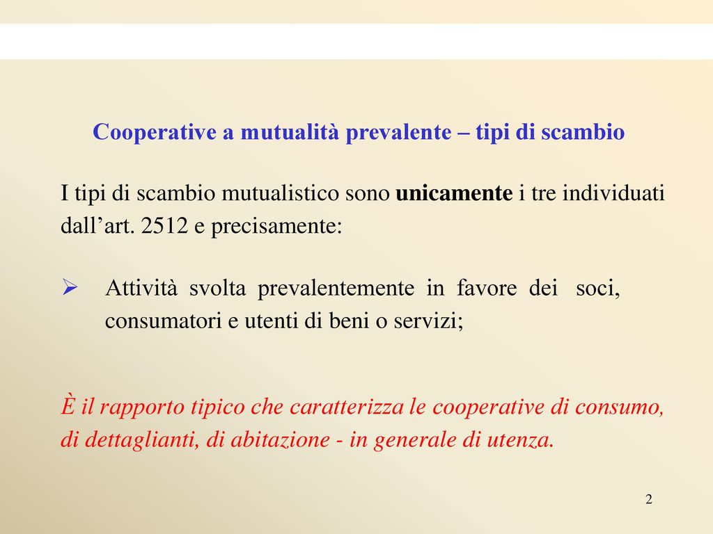 Cooperative A Mutualit Prevalente Definizione Ppt Scaricare